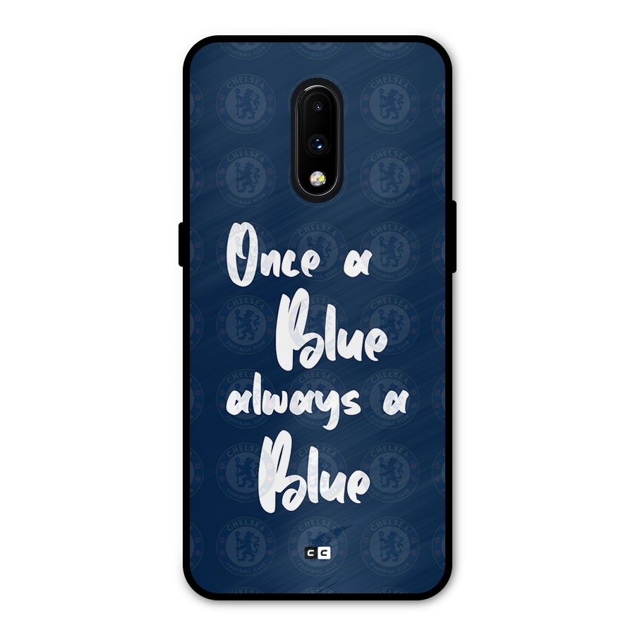 Always A Blue Metal Back Case for OnePlus 7