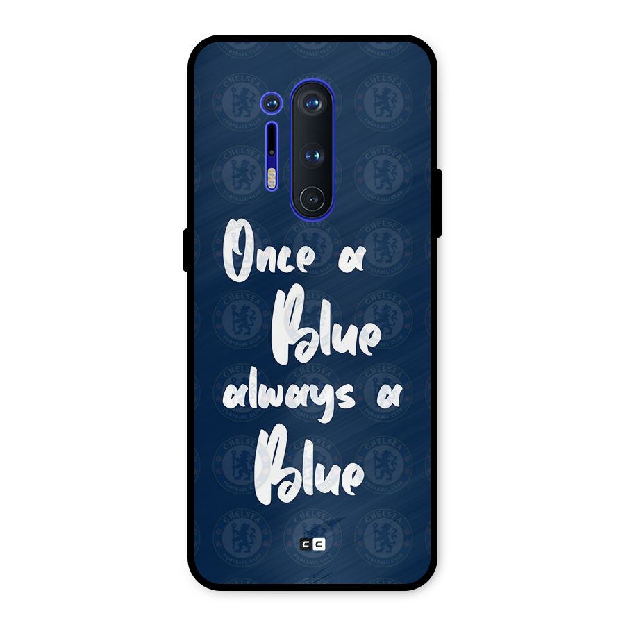 Always A Blue Metal Back Case for OnePlus 8 Pro