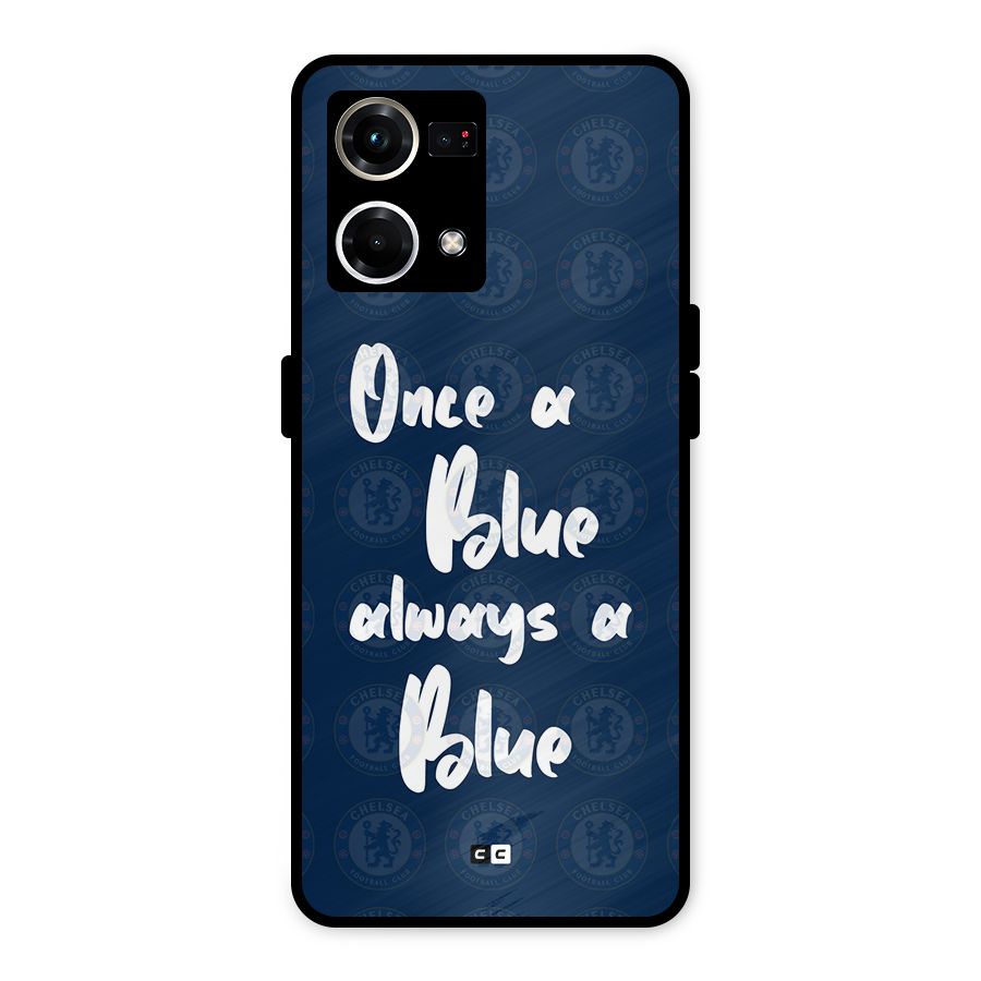 Always A Blue Metal Back Case for Oppo F21 Pro 4G