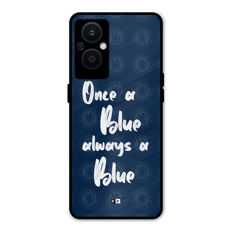 Always A Blue Metal Back Case for Oppo F21 Pro 5G