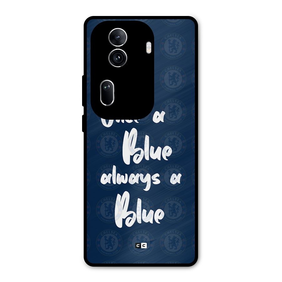 Always A Blue Metal Back Case for Oppo Reno11 Pro 5G