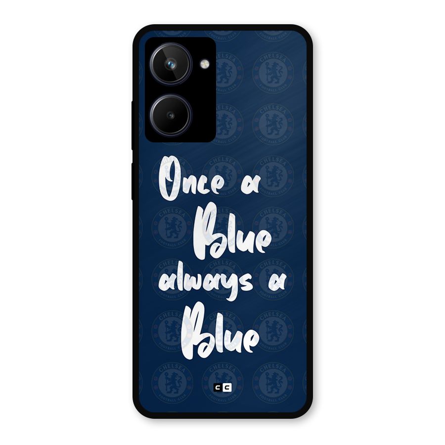 Always A Blue Metal Back Case for Realme 10