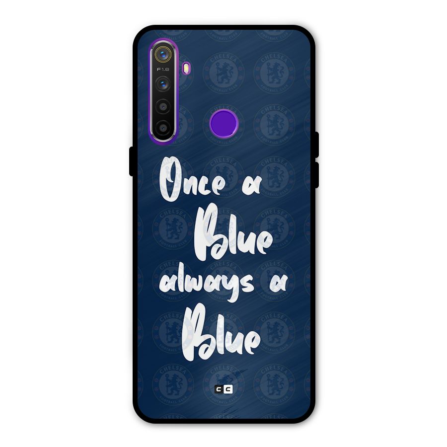 Always A Blue Metal Back Case for Realme 5