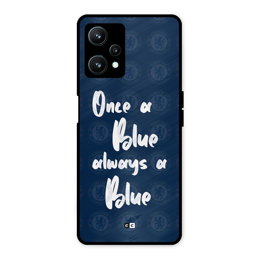 Always A Blue Metal Back Case for Realme 9 Pro 5G