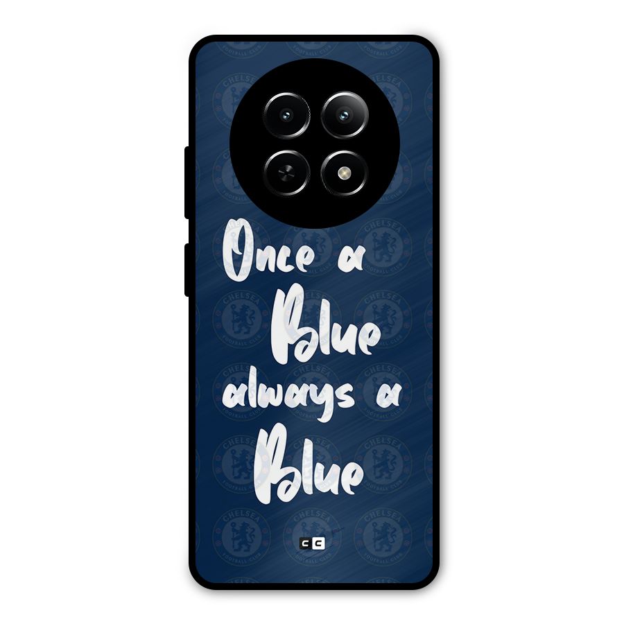 Always A Blue Metal Back Case for Realme Narzo 70x 5G