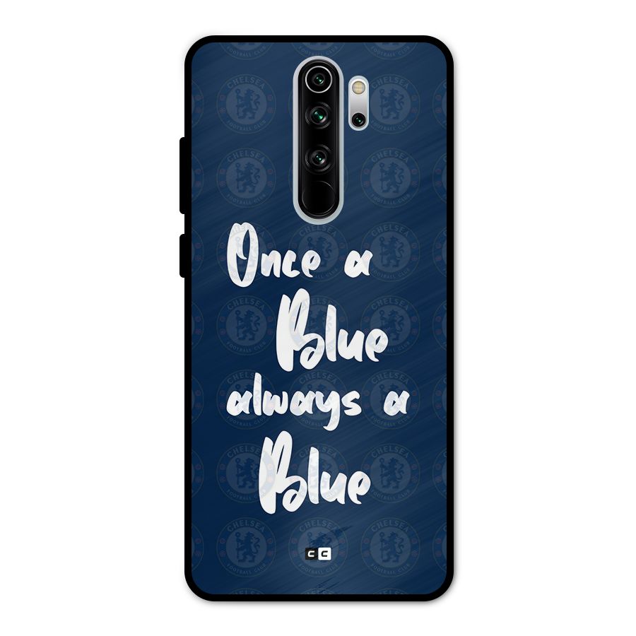 Always A Blue Metal Back Case for Redmi Note 8 Pro