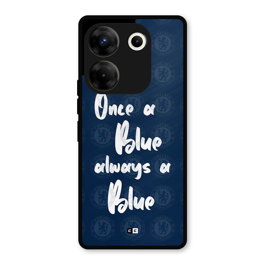 Always A Blue Metal Back Case for Tecno Camon 20 Pro