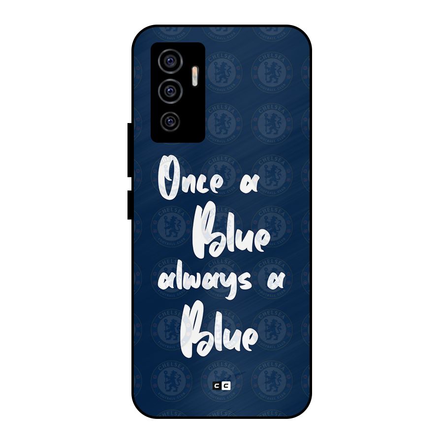 Always A Blue Metal Back Case for Vivo V23e