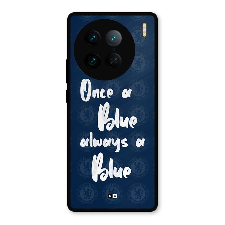 Always A Blue Metal Back Case for Vivo X90 Pro