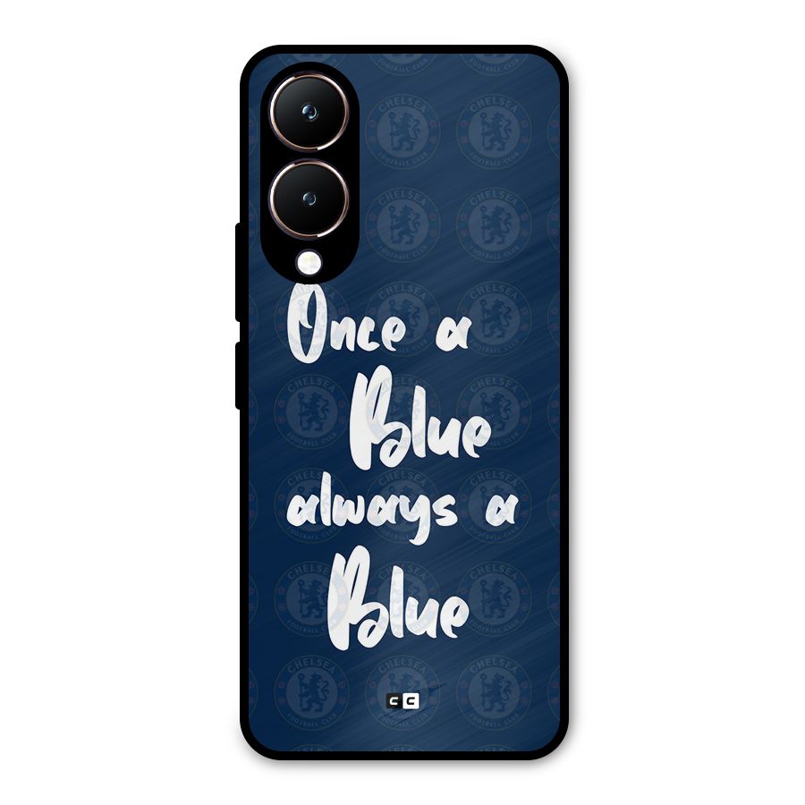 Always A Blue Metal Back Case for Vivo Y28