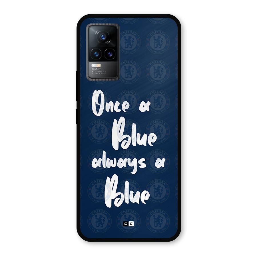 Always A Blue Metal Back Case for Vivo Y73
