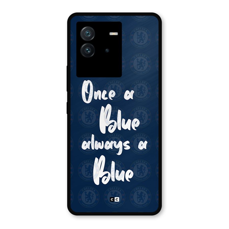 Always A Blue Metal Back Case for iQOO Neo 6 5G