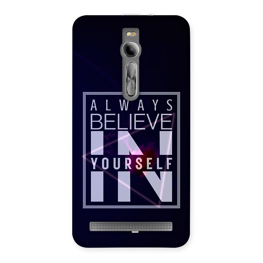 Always Believe in Yourself Back Case for Asus Zenfone 2