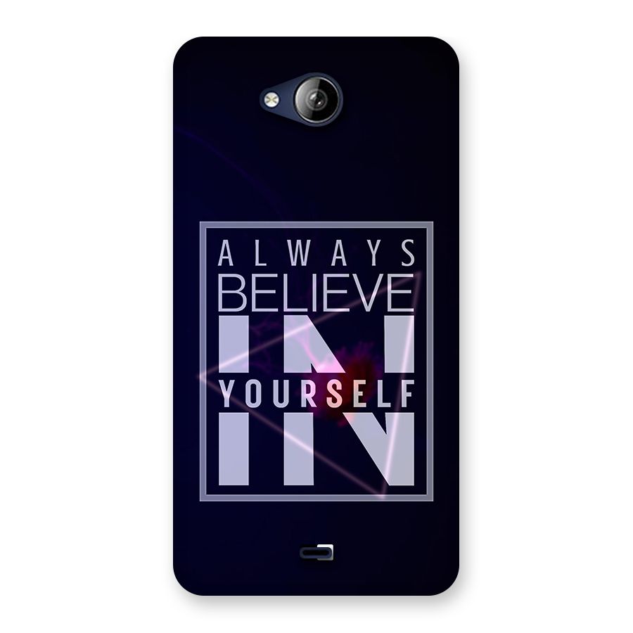 Always Believe in Yourself Back Case for Canvas Play Q355