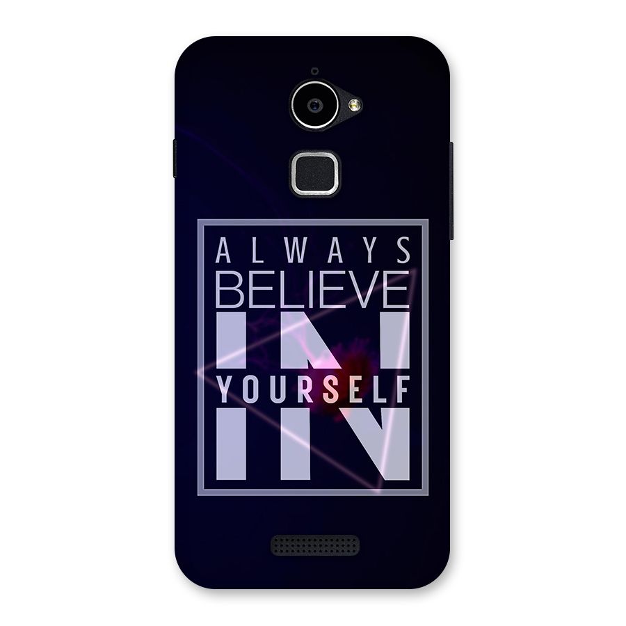 Always Believe in Yourself Back Case for Coolpad Note 3 Lite