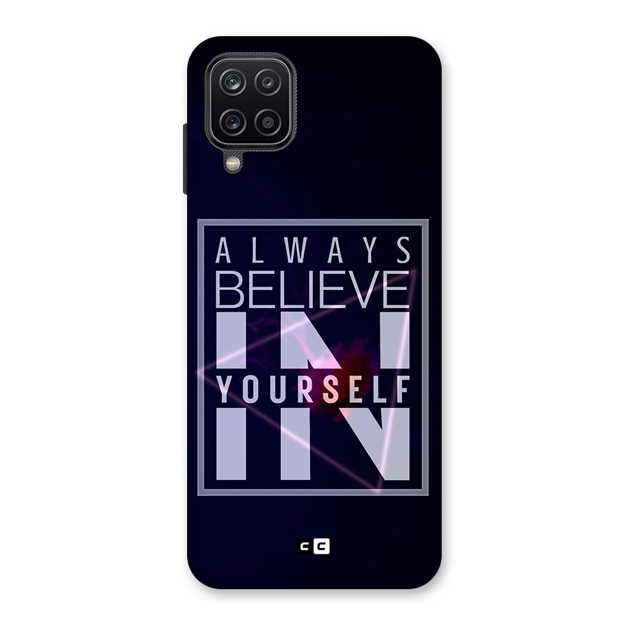 Always Believe in Yourself Back Case for Galaxy A12