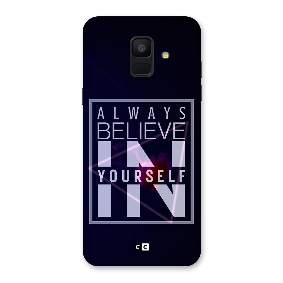 Always Believe in Yourself Back Case for Galaxy A6 (2018)