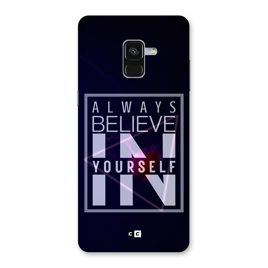 Always Believe in Yourself Back Case for Galaxy A8 Plus