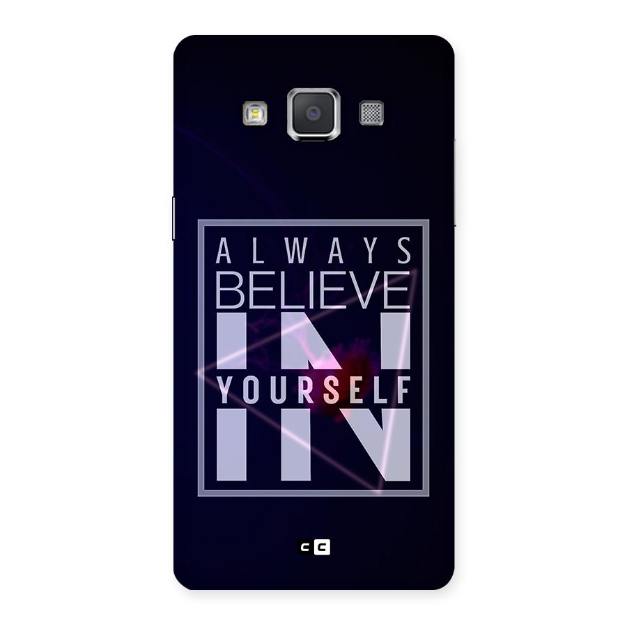 Always Believe in Yourself Back Case for Galaxy Grand Max