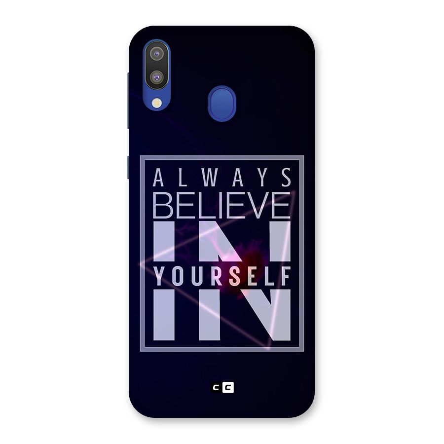Always Believe in Yourself Back Case for Galaxy M20