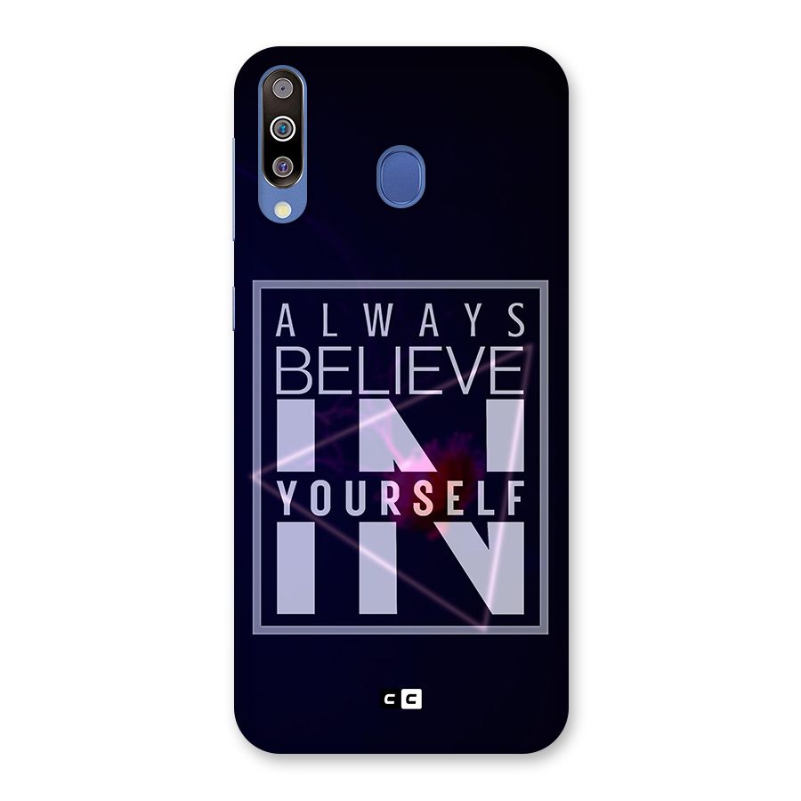 Always Believe in Yourself Back Case for Galaxy M30