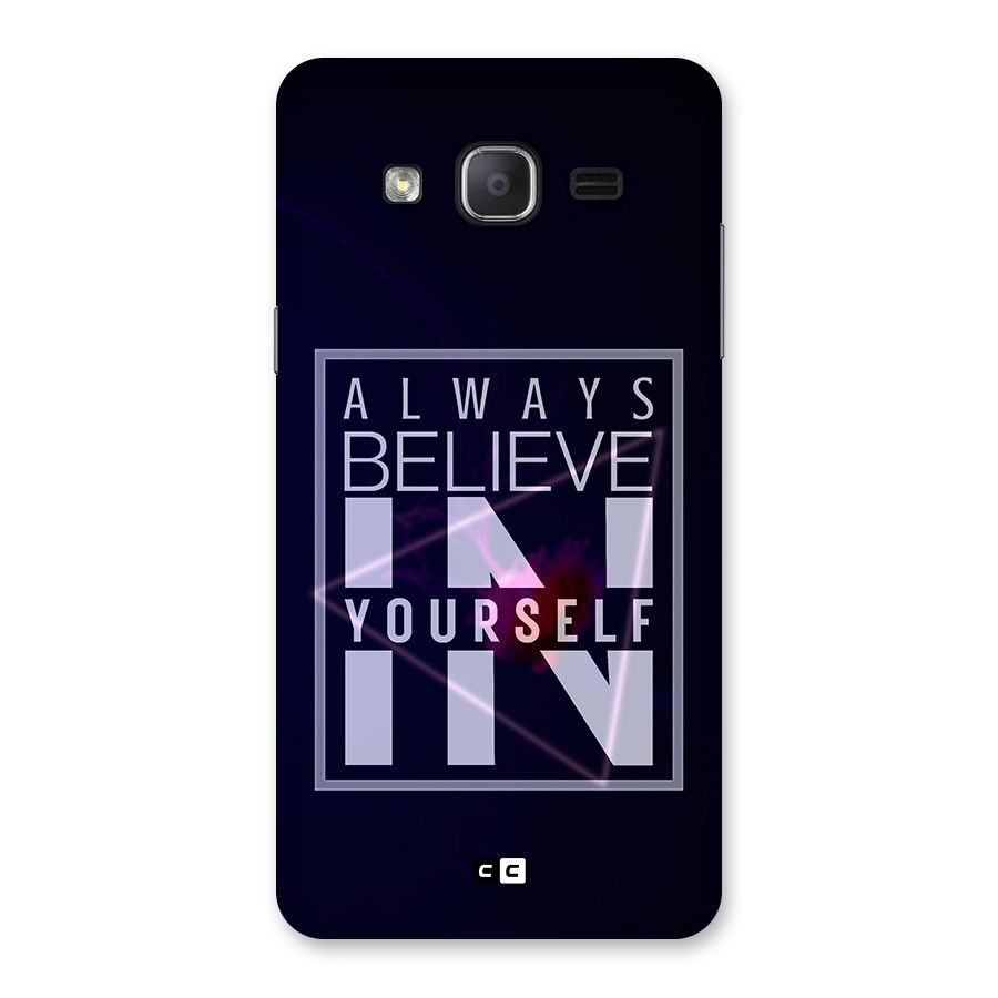 Always Believe in Yourself Back Case for Galaxy On7 2015