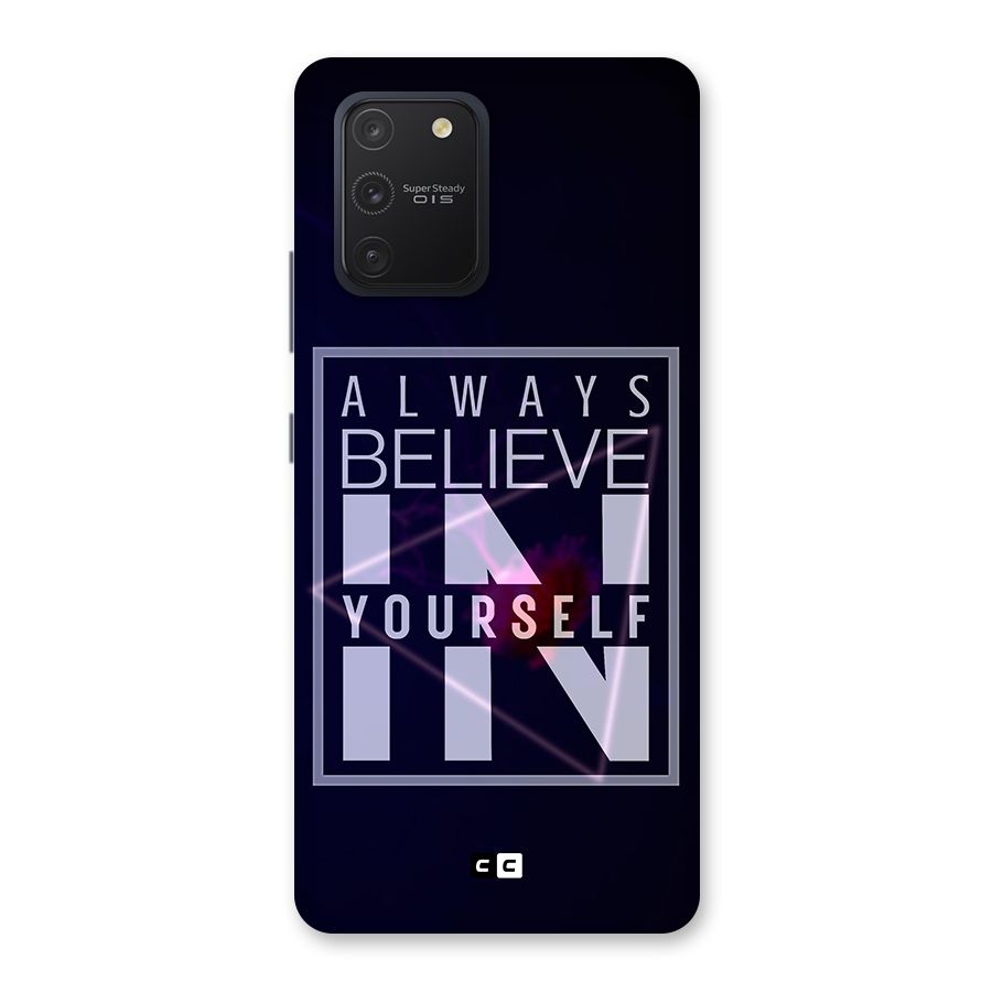 Always Believe in Yourself Back Case for Galaxy S10 Lite