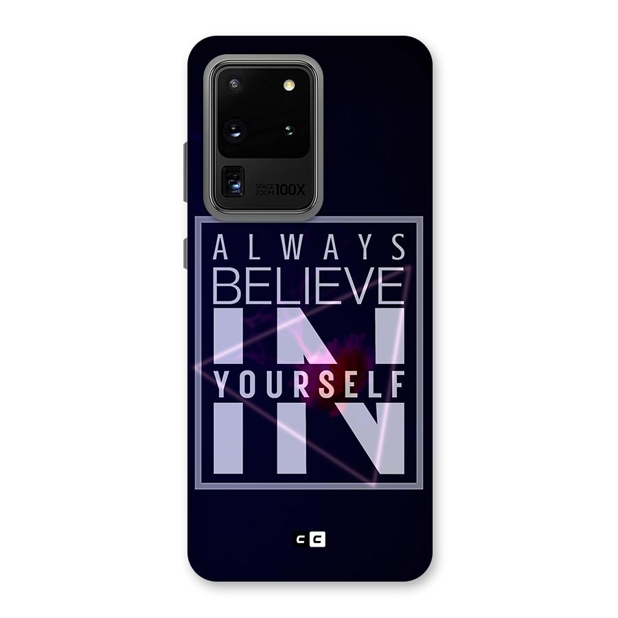 Always Believe in Yourself Back Case for Galaxy S20 Ultra