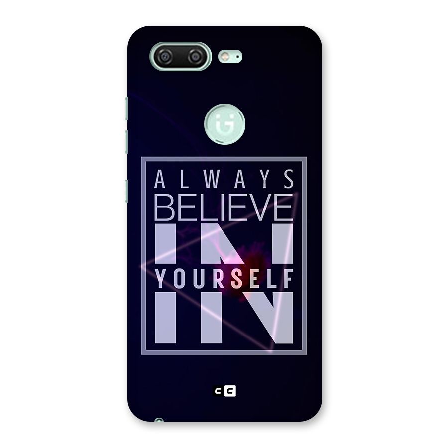 Always Believe in Yourself Back Case for Gionee S10