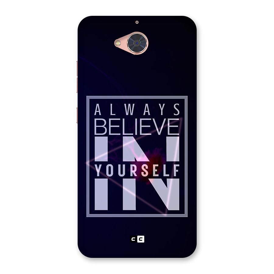 Always Believe in Yourself Back Case for Gionee S6 Pro