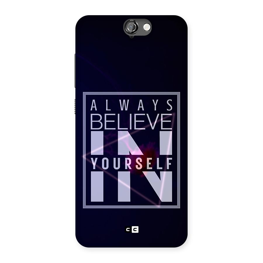 Always Believe in Yourself Back Case for HTC One A9