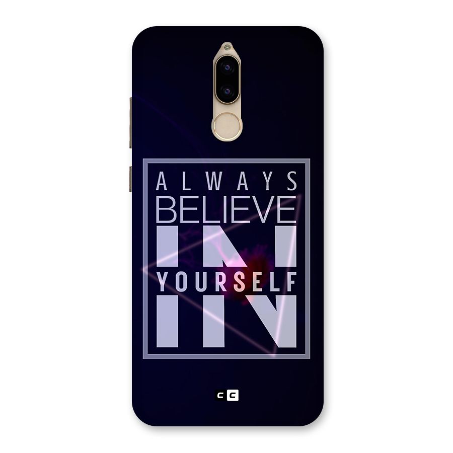 Always Believe in Yourself Back Case for Honor 9i