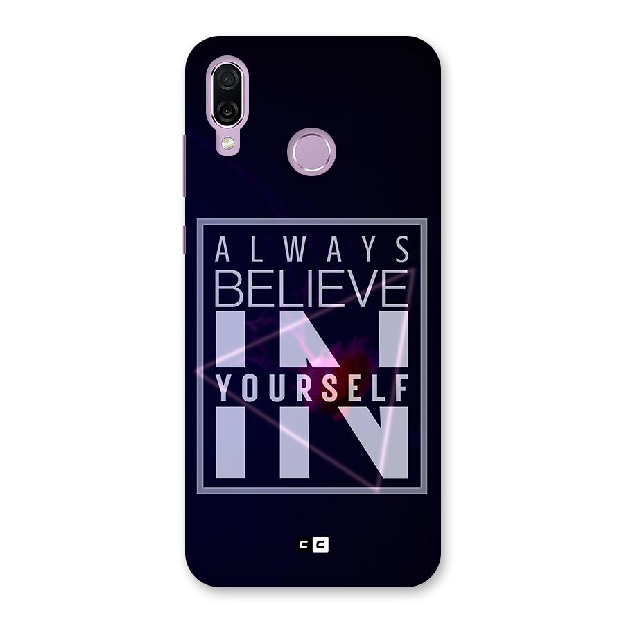 Always Believe in Yourself Back Case for Honor Play