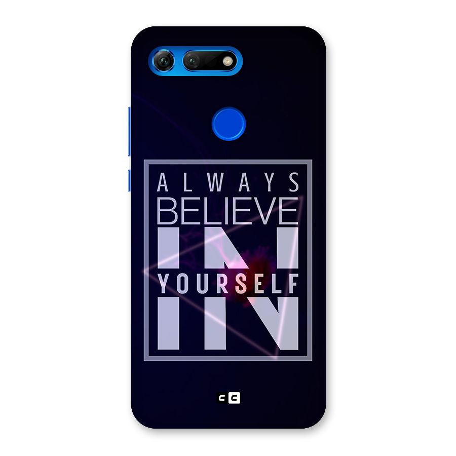 Always Believe in Yourself Back Case for Honor View 20