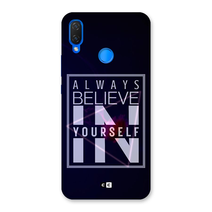 Always Believe in Yourself Back Case for Huawei P Smart+