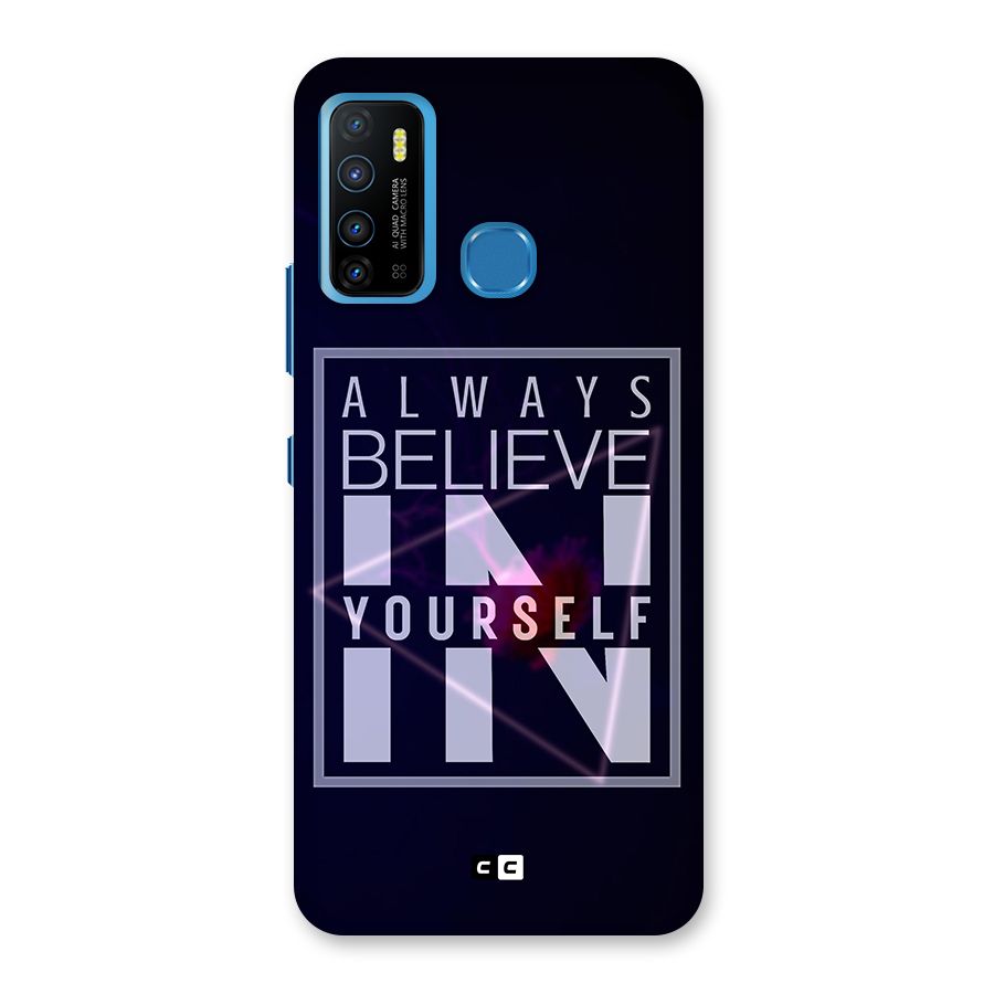 Always Believe in Yourself Back Case for Infinix Hot 9
