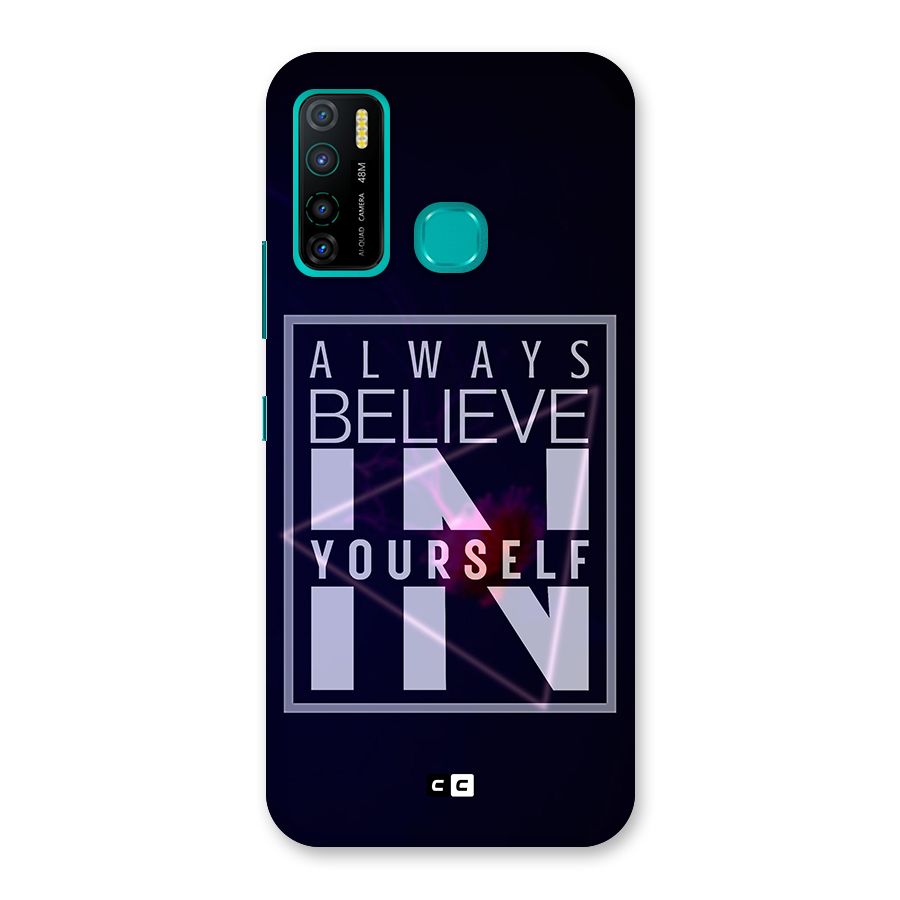 Always Believe in Yourself Back Case for Infinix Hot 9 Pro