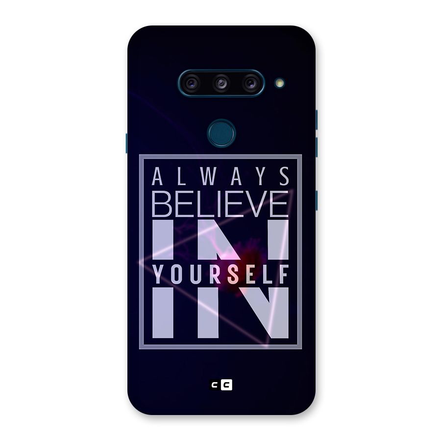 Always Believe in Yourself Back Case for LG  V40 ThinQ