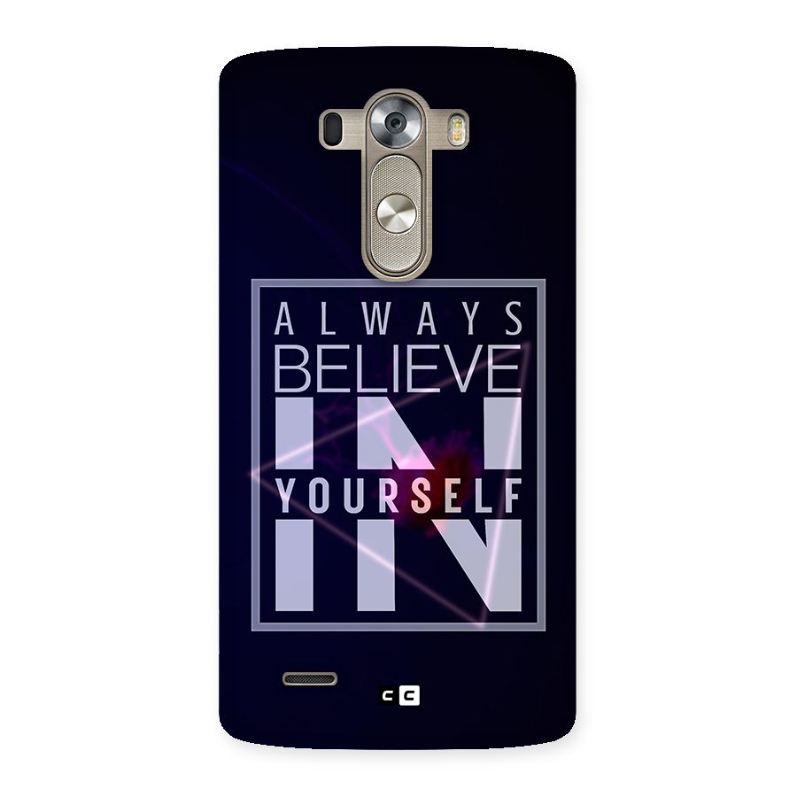 Always Believe in Yourself Back Case for LG G3