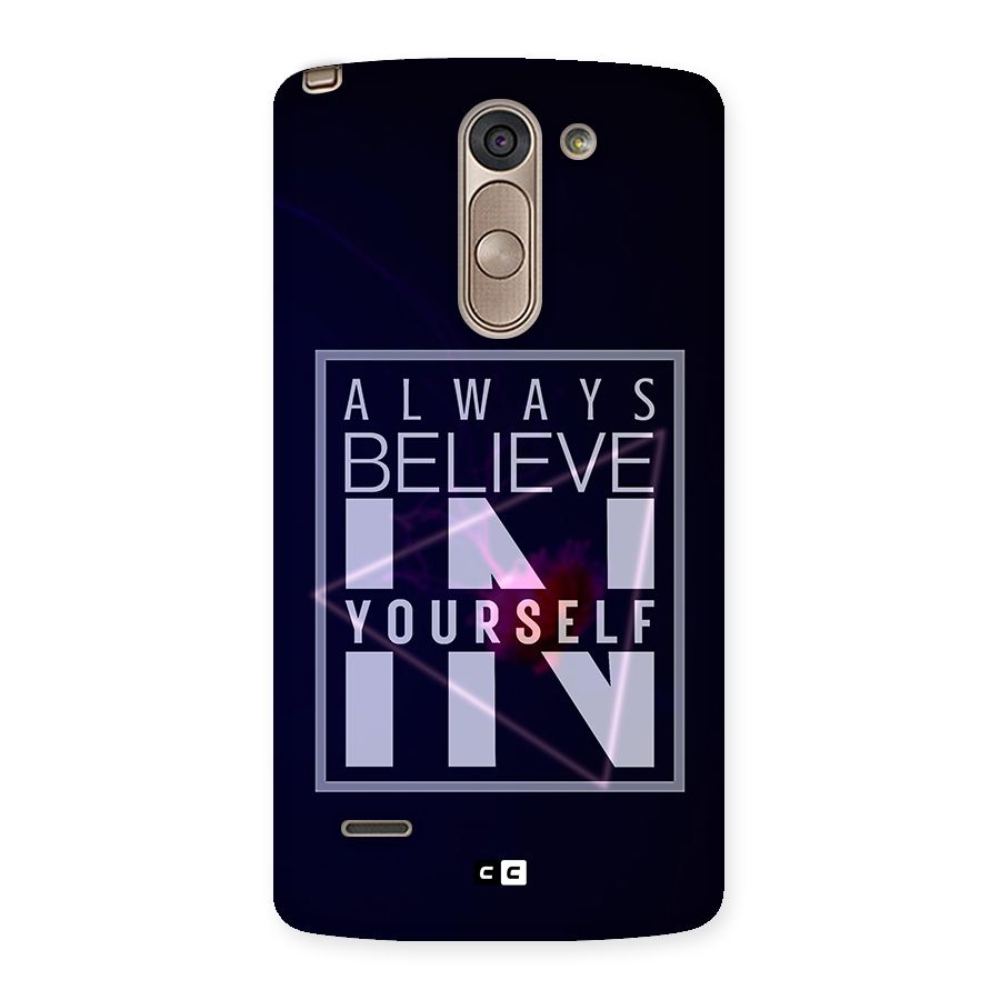 Always Believe in Yourself Back Case for LG G3 Stylus