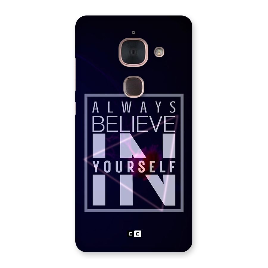 Always Believe in Yourself Back Case for Le Max 2