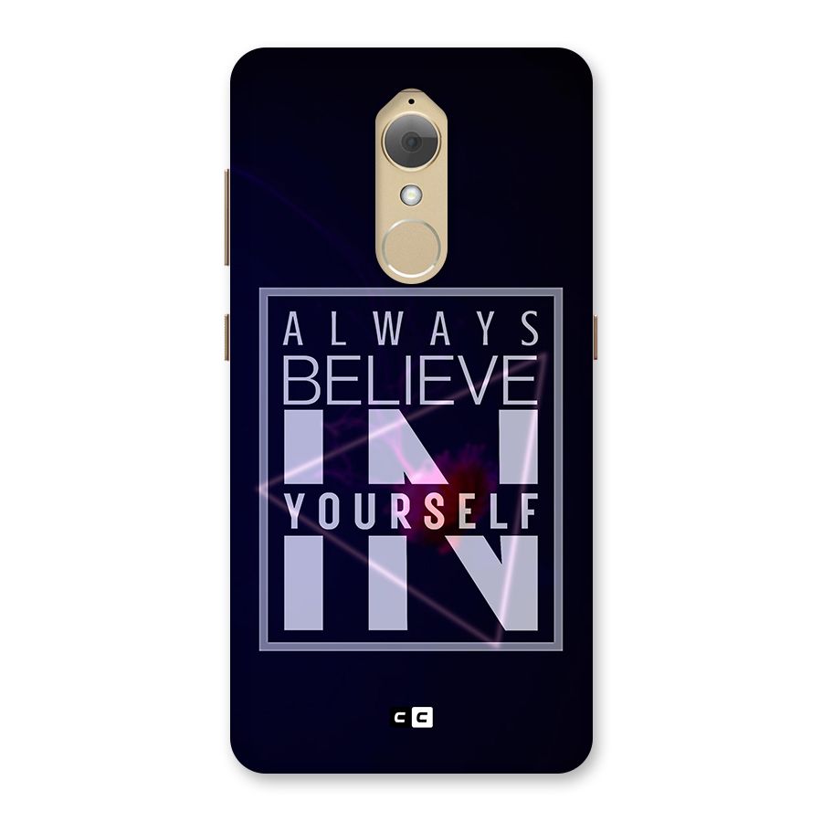 Always Believe in Yourself Back Case for Lenovo K8
