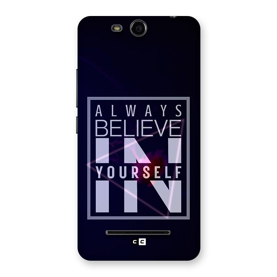 Always Believe in Yourself Back Case for Micromax Canvas Juice 3 Q392