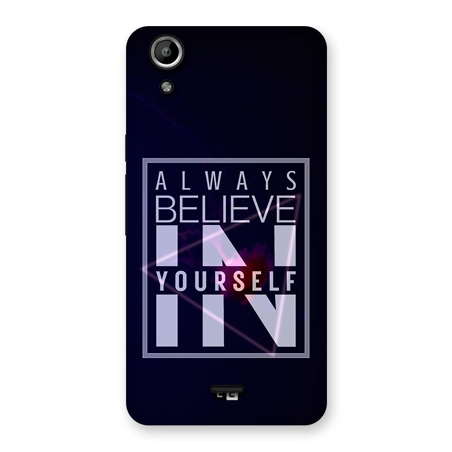 Always Believe in Yourself Back Case for Micromax Canvas Selfie Lens Q345