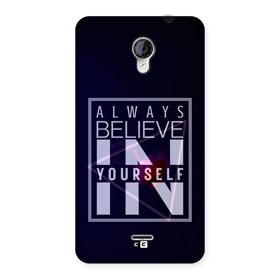 Always Believe in Yourself Back Case for Micromax Unite 2 A106
