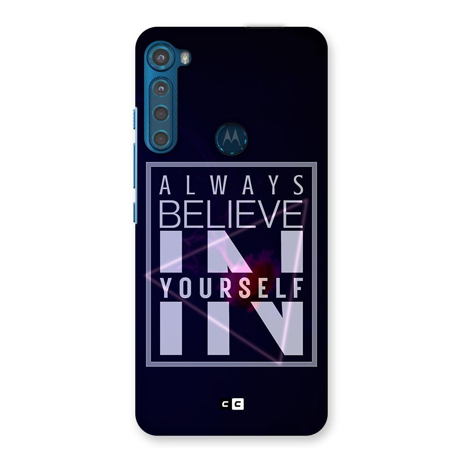 Always Believe in Yourself Back Case for Motorola One Fusion Plus