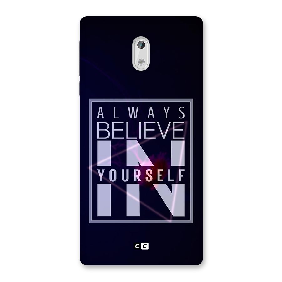 Always Believe in Yourself Back Case for Nokia 3