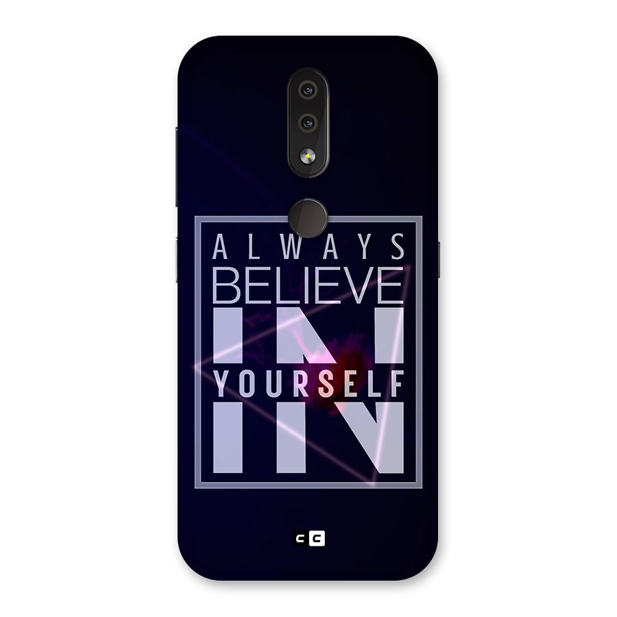 Always Believe in Yourself Back Case for Nokia 4.2