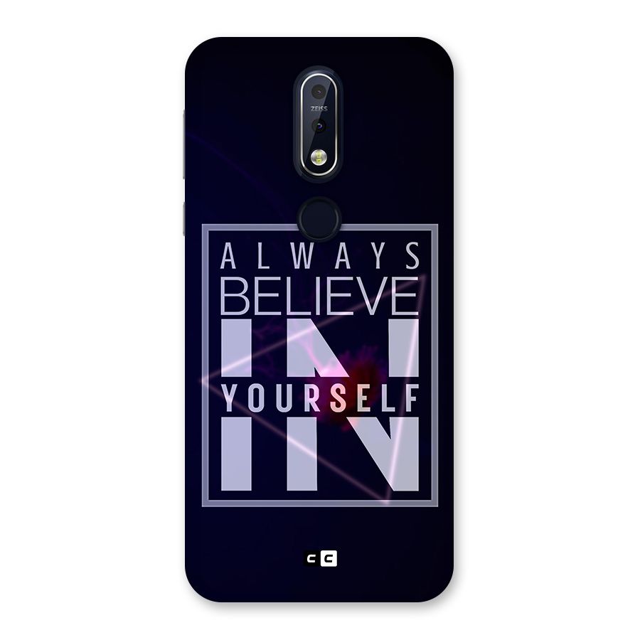 Always Believe in Yourself Back Case for Nokia 7.1