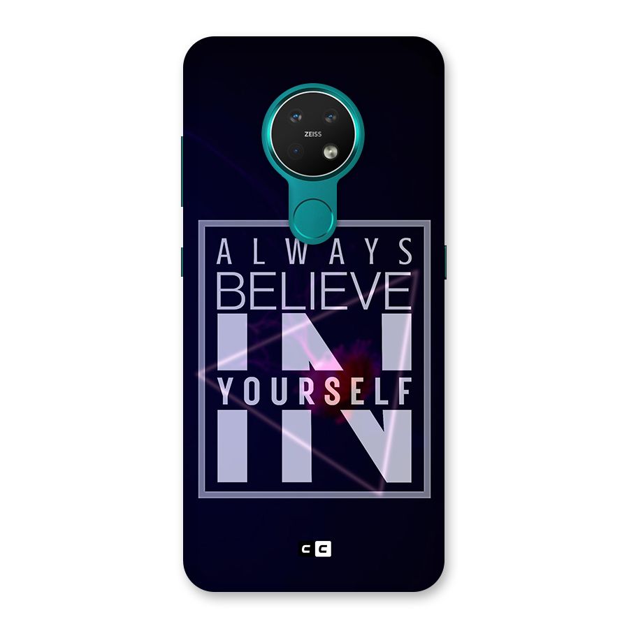 Always Believe in Yourself Back Case for Nokia 7.2